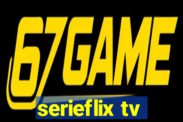 serieflix tv